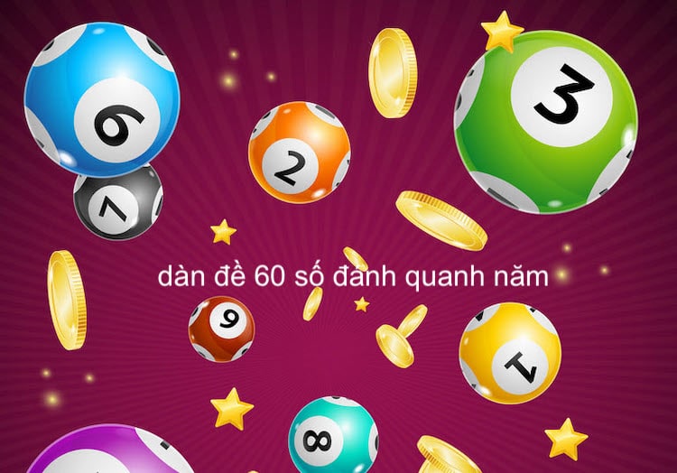 dàn đề 60 số đánh quanh năm